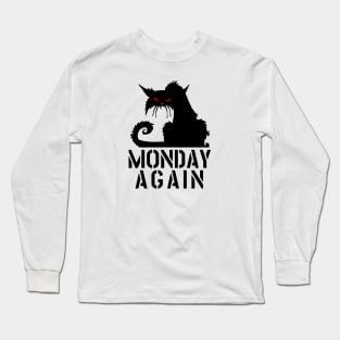 MONDAY AGAIN CAT Long Sleeve T-Shirt